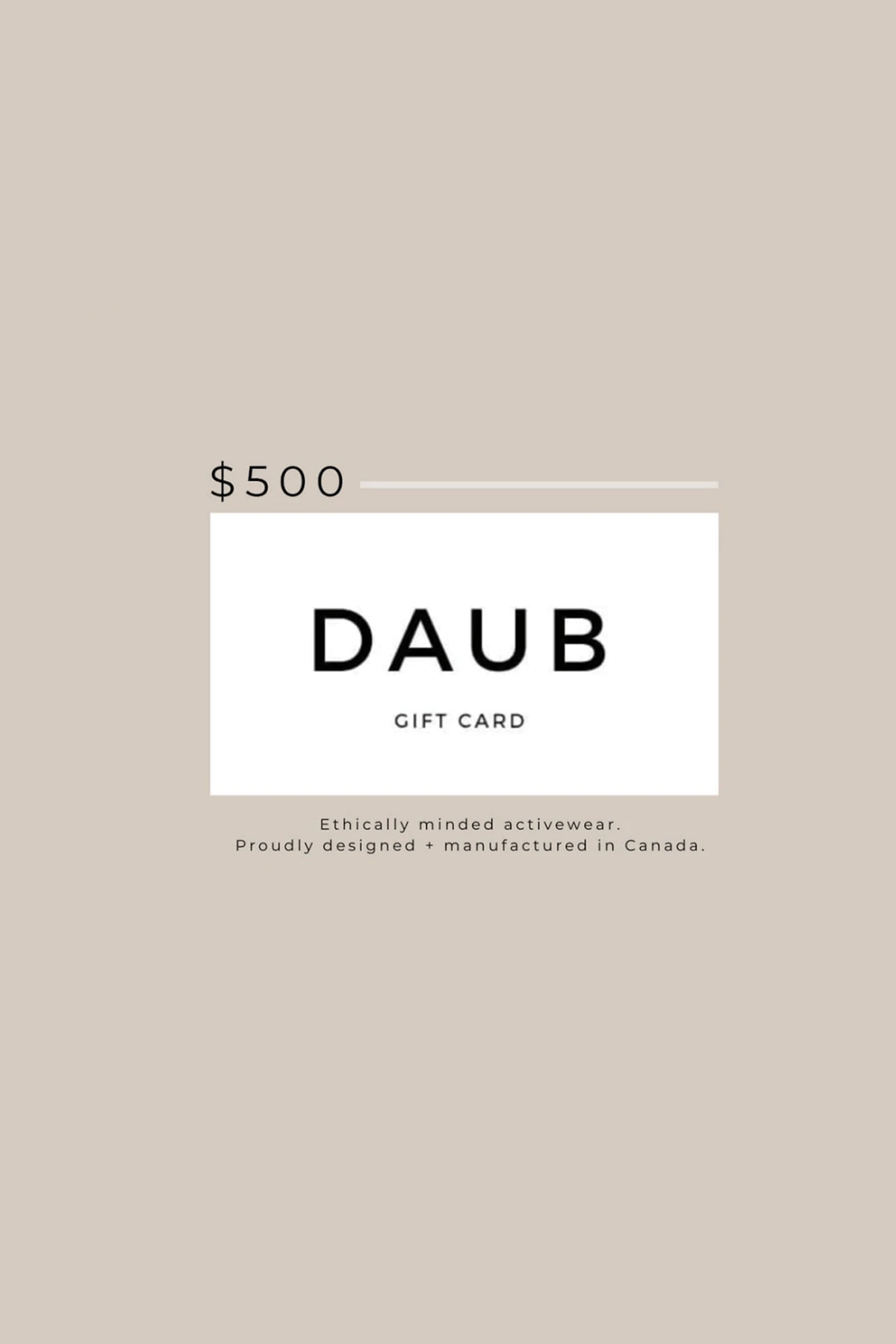 DAUB Gift Card - $500.00 - Misc image 1